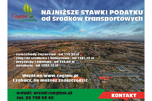 Cegłów proponuje atrakcyjne stawki podatków od środków transportowych
