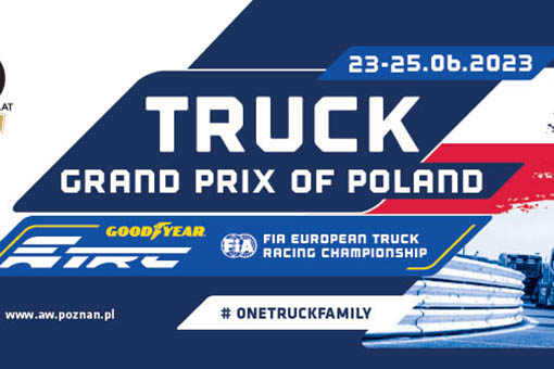 Goodyear FIA European Truck Racing Championship (ETRC) po raz pierwszy w Poznaniu